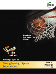 FICCI Study:FICCI - Lakshmikumaran and Sridharan Attorneys Report on Strengthening Sports Federations