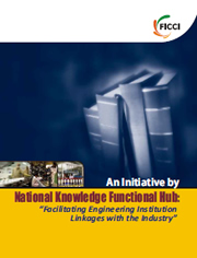 FICCI Study:White Paper on NKFH: Facilitating Engineering Institution Linkages with the Industry