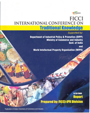 FICCI Study:Report on FICCI International Conference of Traditional Knowledge