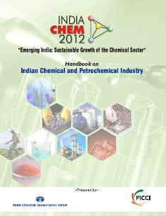 FICCI Study:Handbook on Indian Chemical and Petrochemical Industry