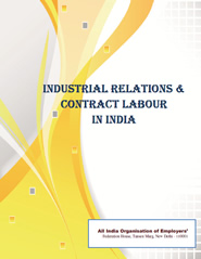 FICCI Study:Industrial Relations & Contract Labour in India