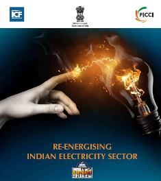 FICCI Study:Knowledge Paper:Re-Energising Indian Electricity Sector