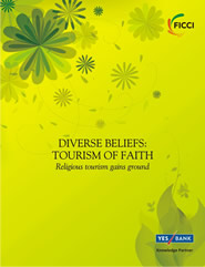 FICCI Study:Diverse Beliefs: Tourism of Faith