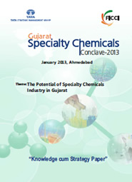 FICCI Study:Gujarat Specilty Chemicals Conclave-2013: Background Paper