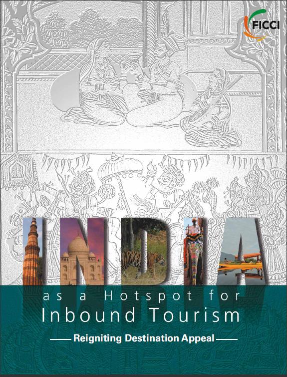 FICCI Study:FICCI Knowledge paper on Inbound tourism