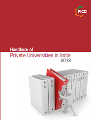 FICCI Study:Handbook of Private Universities in India 2012