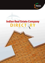 FICCI Study:Indian Real Estate Company Directory 2011-2012