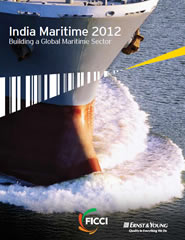 FICCI Study:India Maritime 2012 Building a Global Maritime Sector