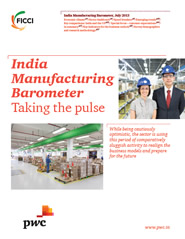 FICCI Study:India Manufacturing Barometer Taking the pulse