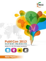 FICCI Study:PubliCon 2013: Export Markets