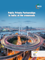 FICCI Study:Public Private Partnership in India - at the Crossroads