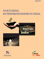 FICCI Study:FICCI-Nathan report on Nurturing Entrepreneurship in India