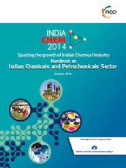 FICCI Study:Handbook on Chemicals and Petrochemicals Industry 2014