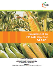 FICCI Study:Evaluation of PPPIAD Project on Maize