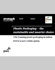 FICCI Study:Why Banning Plastics Packaging is Not a Viable Option