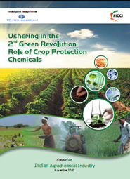 FICCI Study:Ushering in the 2nd Green Revolution - Role of Crop Protection chemicals