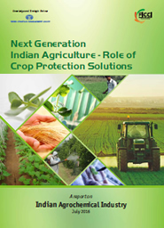 FICCI Study:Next Generation Indian Agriculture - Role of Crop Protection Solutions