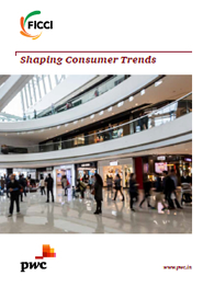 FICCI Study:Shaping Consumer Trends