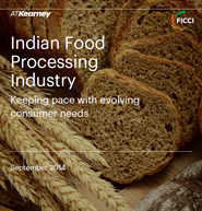 FICCI Study:2014: Indian Food Processing Industry- Keeping pace with evolving consumer needs