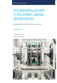 FICCI Study:Accelerating growth in the Indian capital goods sector