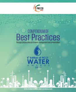 FICCI Study:Compendium of Best Practices: Recognizing excellence in water management and conservation