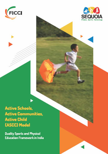 FICCI Study:ASCC Framework for Sports and Physical Education in Schools