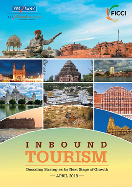 FICCI Study:INBOUND TOURISM:Decoding Strategies for Next Stage of Growth