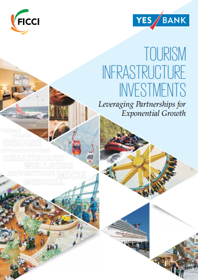 FICCI Study:Tourism Infrastructure Investment