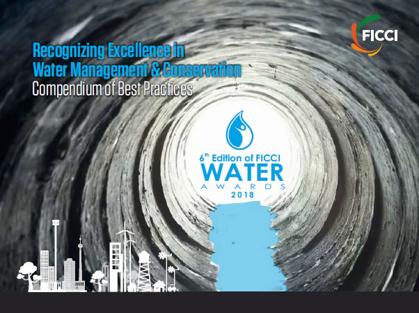 FICCI Study:Recognizing Excellence in Water Management & Conservation - Compendium of Best Practices