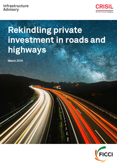 FICCI Study:Rekindling private investment in Roads and Highways