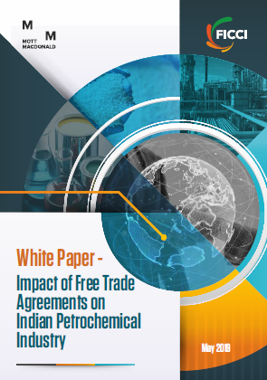 FICCI Study:White Paper - Impact of Free Trade Agreements on Indian Petrochemical Industry