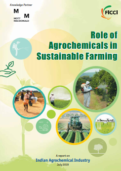 FICCI Study:Role of Agrochemicals in Sustainable Farming