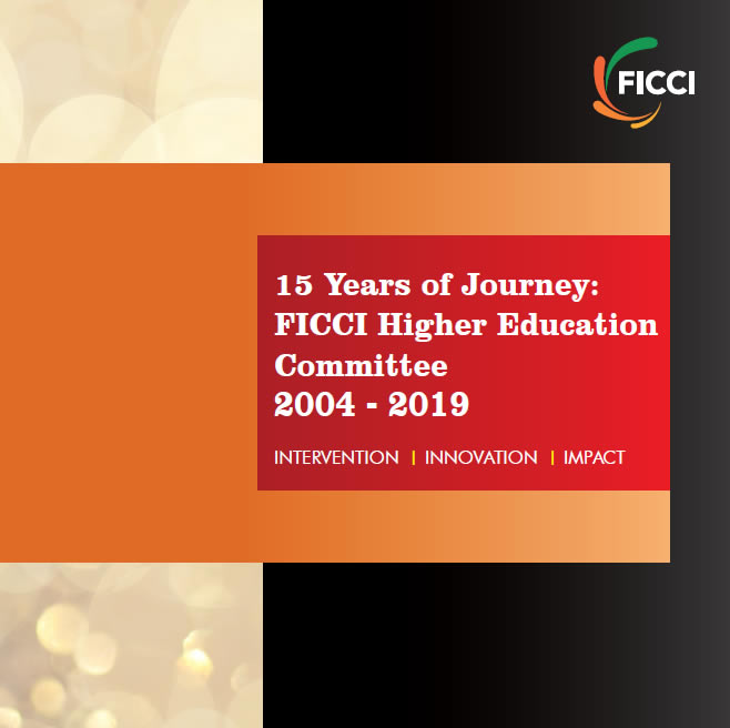 FICCI Study:15 Years of Journey: FICCI Higher Education Committee 2004-2019