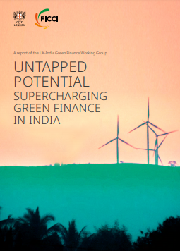 FICCI Study:Untapped Potential Supercharging Green Finance in India