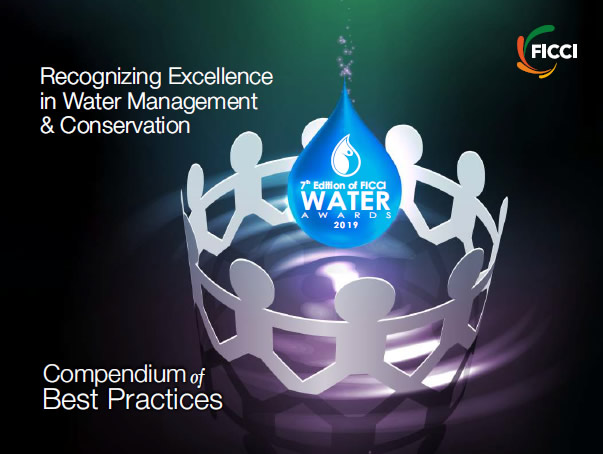 FICCI Study:Recognizing Excellence in Water Management & Conservation: Compendium of Best Practices