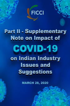 FICCI Study:Part II - Supplementary Note on Impact of COVID-19 on Indian Industry