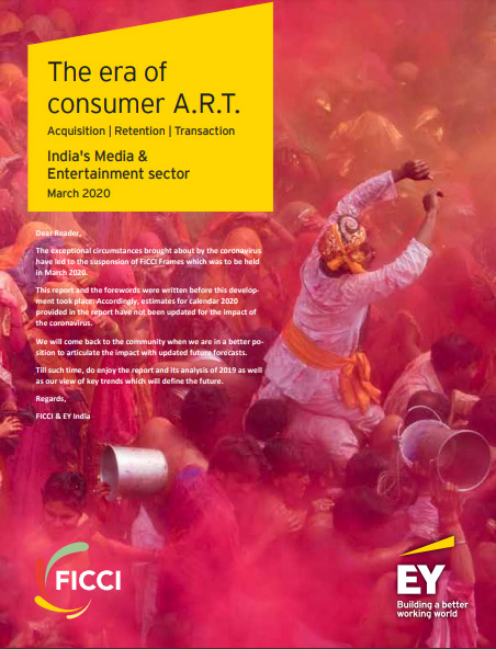 FICCI Study:The era of consumer A.R.T. - India's Media & Entertainment sector