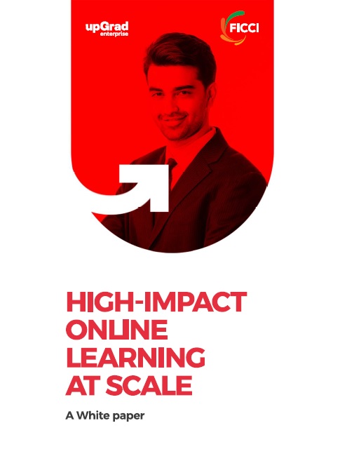 FICCI Study:High-Impact Online Learning at Scale - A White Paper