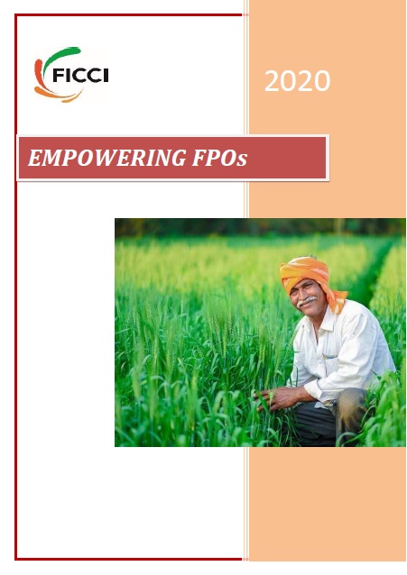 FICCI Study:FICCI - Empowering FPOs