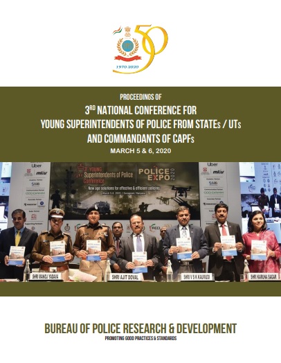FICCI Study:Proceedings of 3rd National Conference for Young Superintendents of Police from States / UTs and Commandants of CAPFS