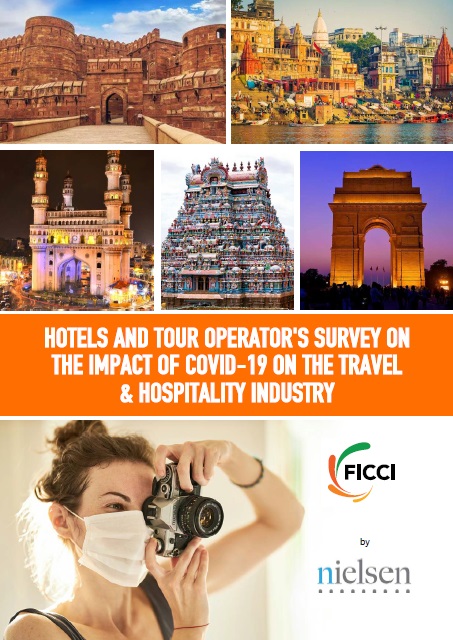 FICCI Study:Hotels and Tour Operator's Survey on the Impact of Covid-19 on the Travel & Hospitality Industry