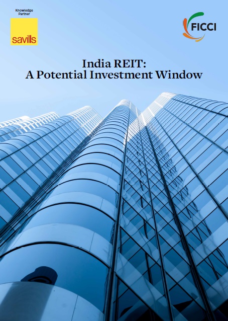 FICCI Study:India REIT: A Potential Investment Window