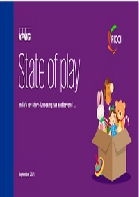 FICCI Study:India's toy story-Unboxing fun and beyond....