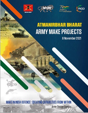 FICCI Study:Atmanirbhar Bharat: Army Make Projects
