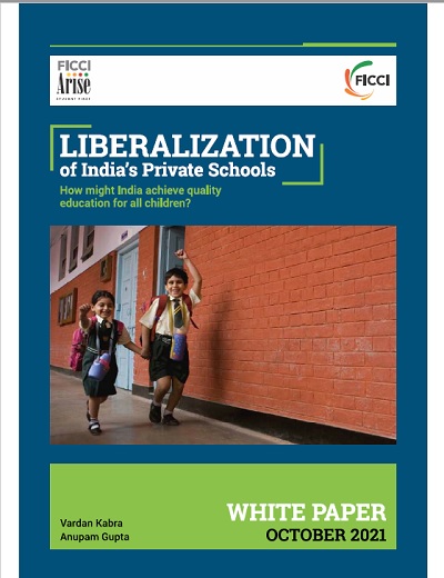 FICCI Study:Liberalization of India's Private Schools