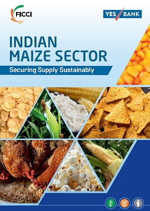 FICCI Study:Indian Maize Sector - Securing Supply Sustainably