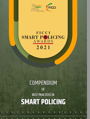 FICCI Study:FICCI SMART Policing Awards 2021
