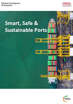 FICCI Study:Smart, Safe & Sustainable Ports