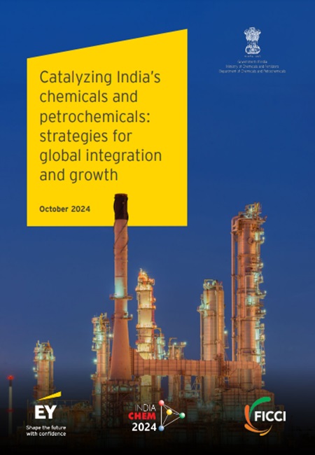 FICCI Study:Catalyzing India’s chemicals and petrochemicals: strategies for global integration and growth